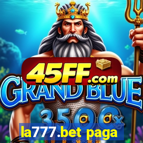 la777.bet paga